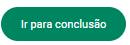 Ir para conclusão FINAL.png