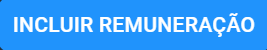 botão-incluir-remuneracao-processo-trabalhista.FINAL.png