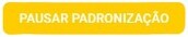 botao pausar padronizacao.jpg
