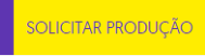 Soicitar Produção FINAL.png