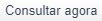 Botao-consultar-agora-FINAL.png