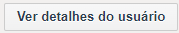botão-ver-detalhes-do-usuário.FINAL.png