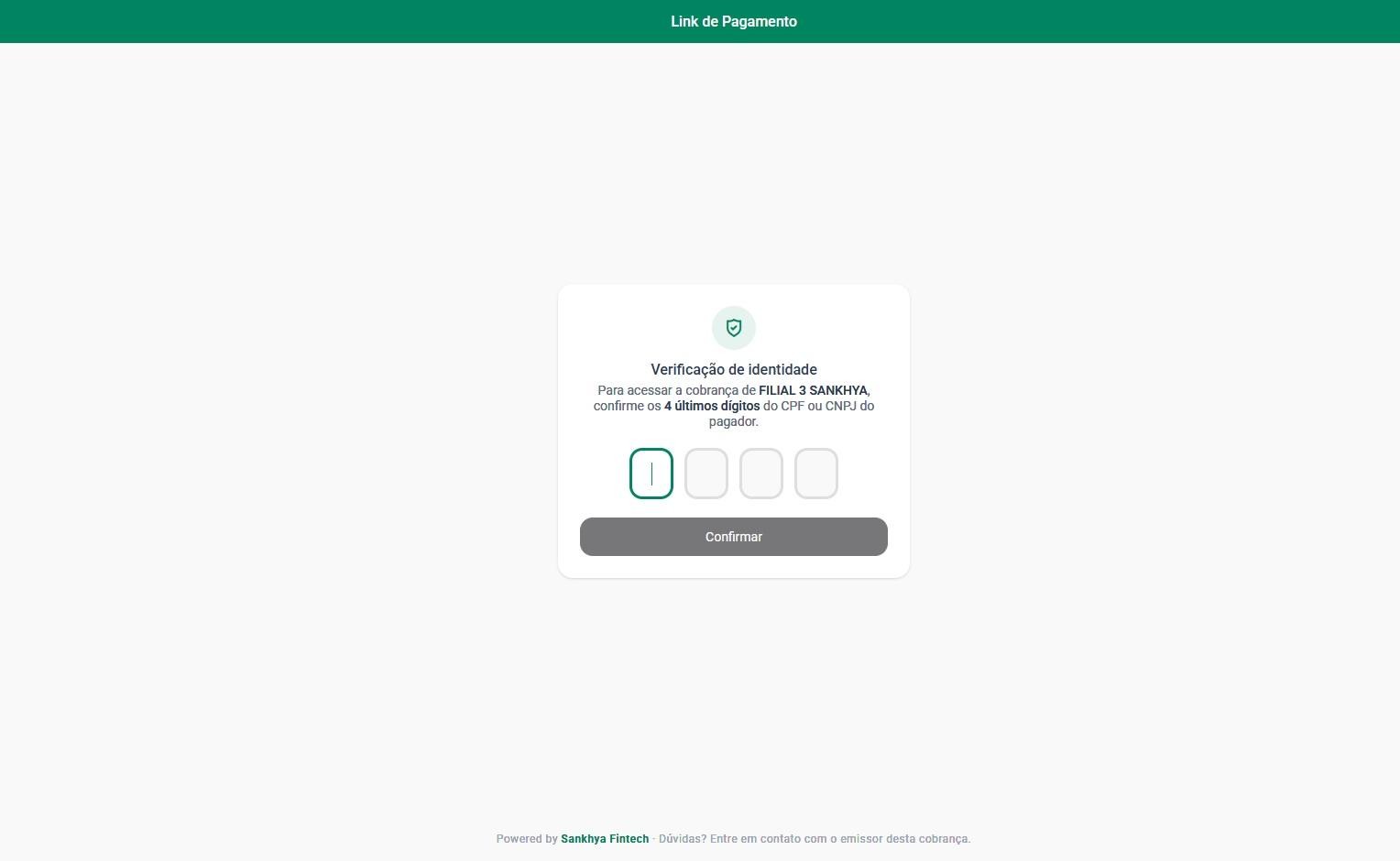 Tela de confirmação de titularidade, com campos para os 4 últimos dígitos do CPF ou CNPJ