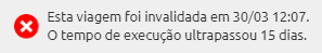 Quando a viagem é invalidada por tempo de execução superior ao parametrizado (TempoInativacaoRota).png